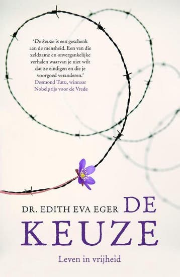 De keuze 9789400508408 Edith Eva Eger, Boeken, Verzenden, Gelezen, Edith Eva Eger