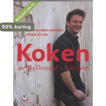 Koken in McDonalds kitchen 9789021511122 A. MacDonald, Verzenden, Zo goed als nieuw, A. MacDonald