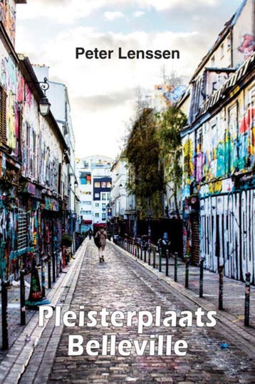 Pleisterplaats Belleville 9789062659913 Peter Lenssen, Verzenden, Peter Lenssen