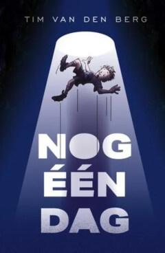Nog één dag (9789493356559, Tim van den Berg), Antiquités & Art, Antiquités | Livres & Manuscrits, Envoi