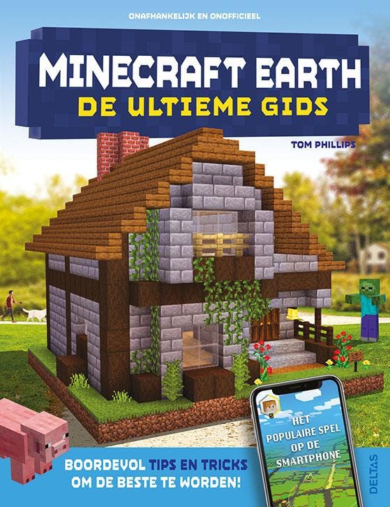 Minecraft earth – De ultieme gids / Minecraft 9789044757187, Boeken, Kinderboeken | Kleuters, Zo goed als nieuw, Verzenden