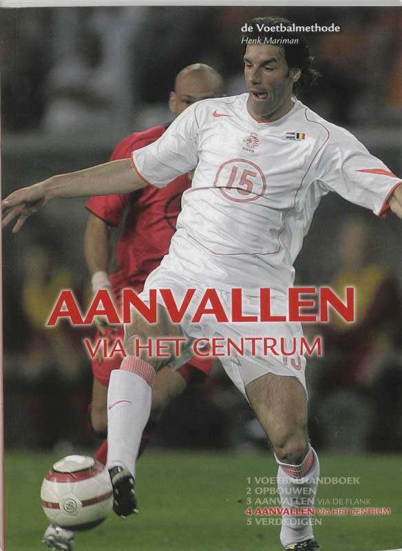De Voetbalmethode / 4 Aanvallen via het centrum H. Mariman, Boeken, Hobby en Vrije tijd, Zo goed als nieuw, Verzenden