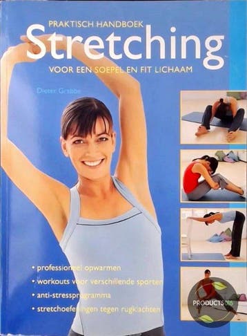 Praktisch handboek stretching 9789043814928 Dieter Grabbe, Boeken, Verzenden, Zo goed als nieuw, Dieter Grabbe