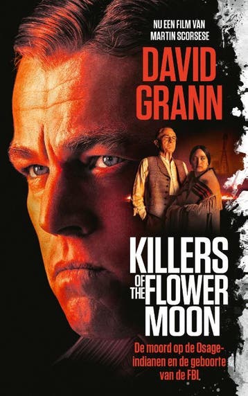 Killers of the Flower Moon 9789021488127 David Grann, Verzenden, David Grann