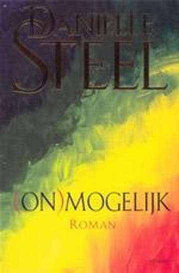 (On)mogelijk 9789024554942 Danielle Steel, Verzenden, Danielle Steel
