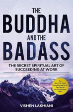 The Buddha and the Badass 9781984823397 Vishen Lakhiani, Verzenden, Vishen Lakhiani