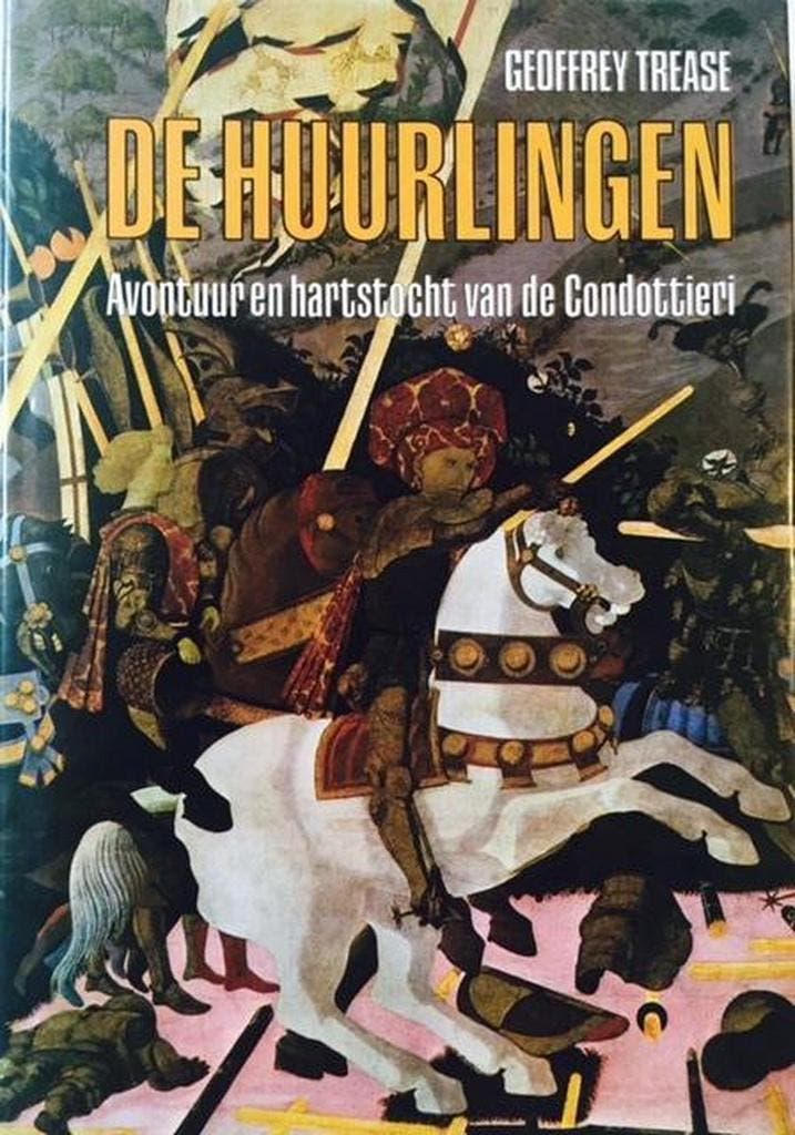 Huurlingen 9789022839836 Trease, Boeken, Overige Boeken, Gelezen, Verzenden