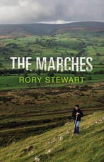 Marches 9780224097680 Rory Stewart, Verzenden, Gelezen, Rory Stewart