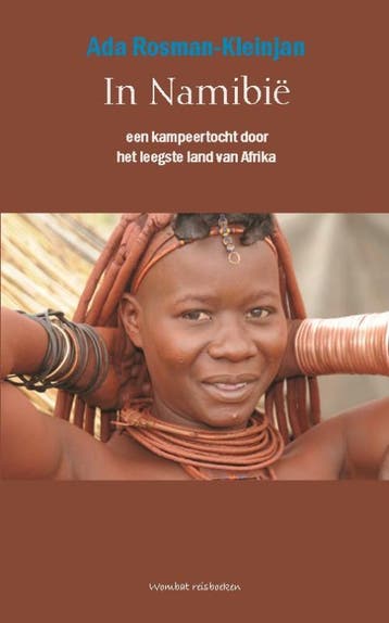 In Namibië 9789080753266 A. Rosman-Kleinjan, Boeken, Verzenden, Gelezen, A. Rosman-Kleinjan