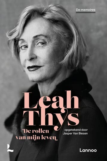 De rollen van mijn leven 9789401493116 Lea Thys, Verzenden, Lea Thys
