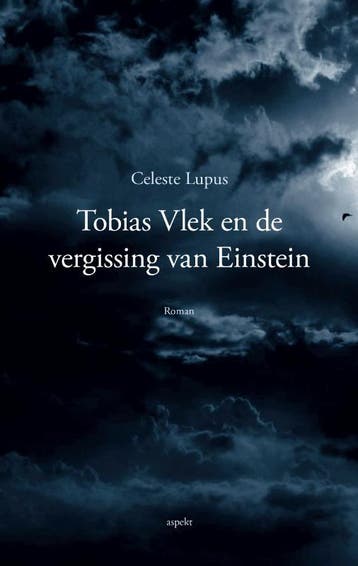 Tobias Vlek En De Vergissing Van Einstein | Celeste Lupus, Boeken, Verzenden, Nieuw, Celeste Lupus