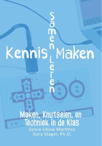 Kennis maken samen leren 9789082618303 Sylvia Libow Martinez, Verzenden, Gelezen, Sylvia Libow Martinez