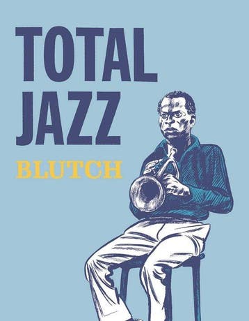 Total Jazz 9781683960867 Blutch, Verzenden, Blutch