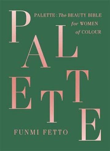 Palette A Black Beauty Bible 9781529330434 Funmi Fetto, Verzenden, Funmi Fetto