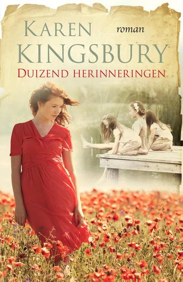 Duizend herinneringen 9789029726436 Karen Kingsbury, Verzenden, Karen Kingsbury