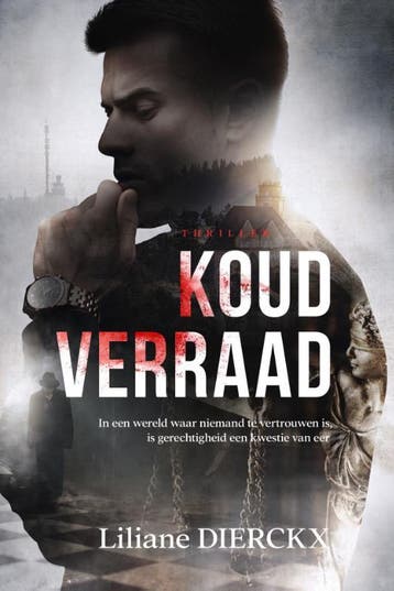 Koud verraad 9789493381278 Liliane Dierckx, Verzenden, Zo goed als nieuw, Liliane Dierckx