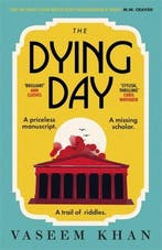 The Malabar House Series-The Dying Day 9781529341096, Verzenden, Gelezen, Vaseem Khan