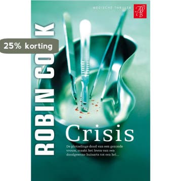 Crisis 9789022992593 Robin Cook, Verzenden, Gelezen, Robin Cook