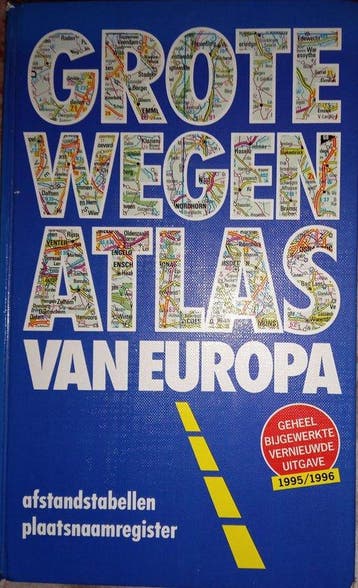 GROTE WEGENATLAS VAN DE BENELUX EN EUROPA 1999-2000 Auteur, Verzenden, Gelezen, Auteur