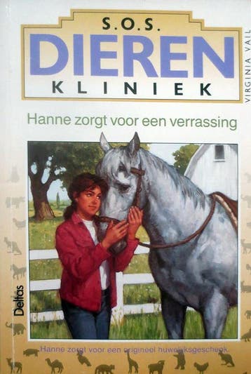 S.O.S. dierenkliniek 12 hanne zorgt voor een verrassing /, Verzenden, Gelezen, Vail