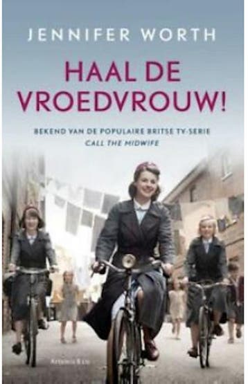 Haal de vroedvrouw! - special Primera/Kruidvat 9789026355912, Verzenden, Jennifer Worth