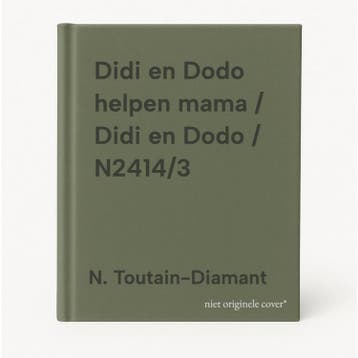 Didi en Dodo helpen mama / Didi en Dodo / N2414/3, Verzenden, Gelezen, N. Toutain-Diamant