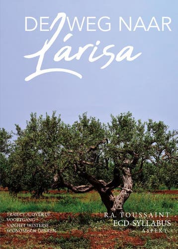 De Weg Naar Lárisa - Traject A & Traject B | R.A. Toussaint, Verzenden, Nieuw, R.A. Toussaint
