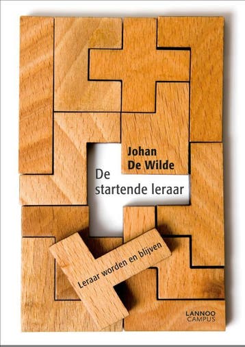 De startende leraar 9789401467179 Johan De Wilde, Boeken, Studieboeken en Cursussen, Verzenden, Gelezen, Johan De Wilde