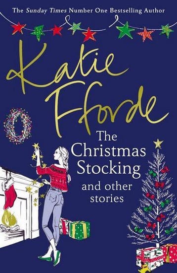 The Christmas Stocking and Other Stories 9781784757274, Verzenden, Gelezen, Katie Fforde