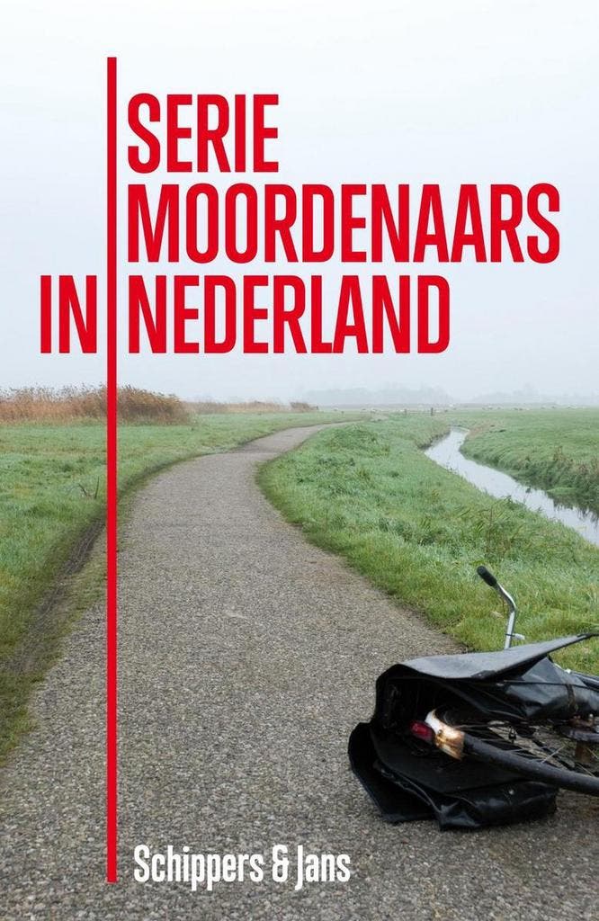 Seriemoordenaars in Nederland 9789491308079, Boeken, Thrillers, Zo goed als nieuw, Verzenden