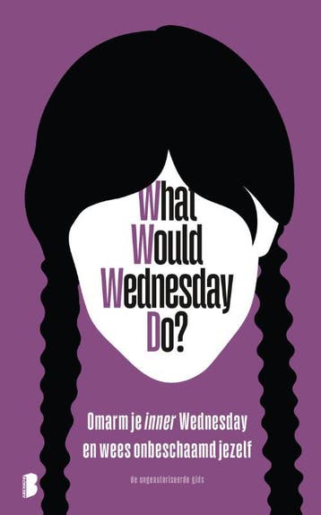 What would Wednesday do? 9789049202354 Sarah Thompson, Verzenden, Sarah Thompson