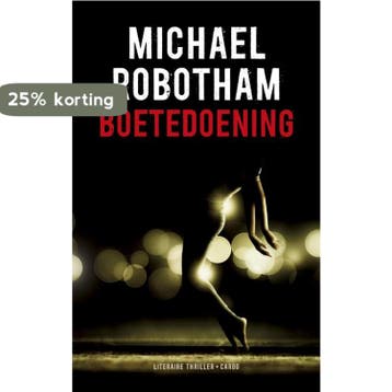 Boetedoening / OLoughlin / 4 9789023470090 Michael Robotham, Verzenden, Zo goed als nieuw, Michael Robotham