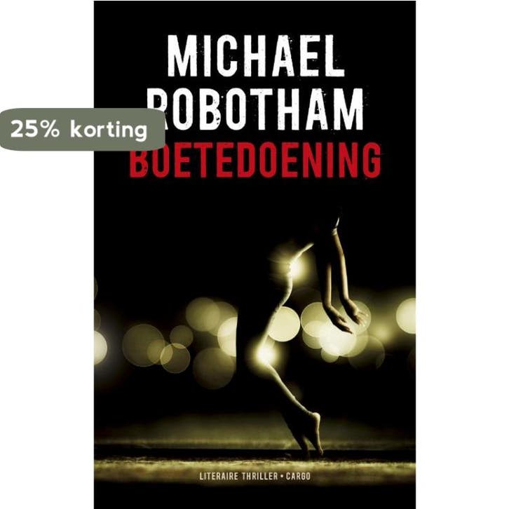 Boetedoening / OLoughlin / 4 9789023470090 Michael Robotham, Boeken, Thrillers, Zo goed als nieuw, Verzenden