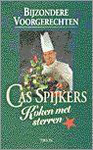 Bijzondere voorgerechten / Koken met sterren 9789051216370, Verzenden, C. Spijkers