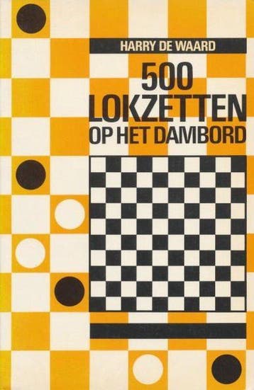 Vyfhonderd lokzetten op het dambord - de Waard, Verzenden, Nieuw