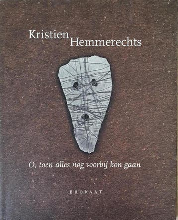 O, toen alles nog voorbij kon gaan / Zilverbrokaatreeks / 2, Verzenden, Gelezen, Kristien Hemmerechts