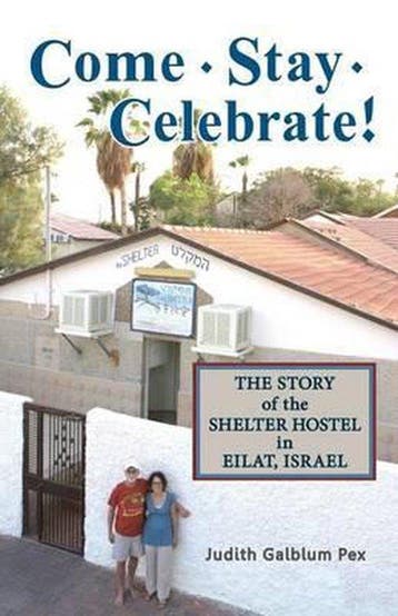 Come, Stay, Celebrate! 9780989101448 Judith Galblum Pex, Verzenden, Zo goed als nieuw, Judith Galblum Pex