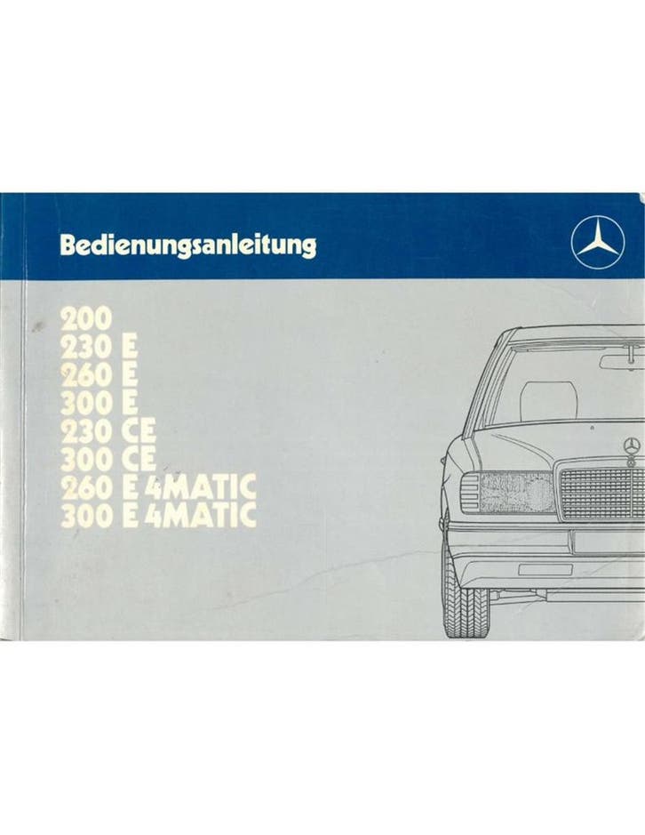 1987 MERCEDES BENZ E KLASSE INSTRUCTIEBOEKJE DUITS, Autos : Divers, Modes d'emploi & Notices d'utilisation, Enlèvement ou Envoi