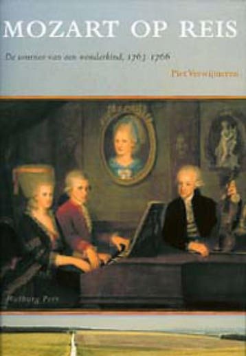 Mozart op reis 9789057303821 Piet Verwijmeren, Verzenden, Zo goed als nieuw, Piet Verwijmeren