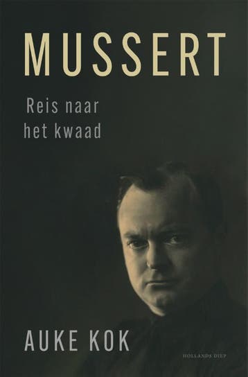 Mussert | Auke Kok | Nieuw, Verzenden, Nieuw, Auke Kok