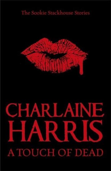 Touch Of Dead 9780575094444 Charlaine Harris, Verzenden, Gelezen, Charlaine Harris