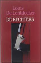De rechters / Mensen en feiten / nr. 15 9789061528319, Boeken, Verzenden, Gelezen, L. de Lentdecker