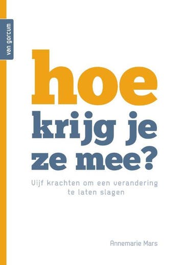 Hoe Krijg Je Ze Mee? | Annemarie Mars | Nieuw, Verzenden, Annemarie Mars