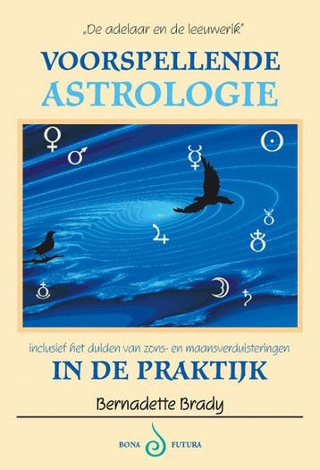 Voorspellende Astrologie In De Praktijk | B. Brady | Nieuw, Verzenden, Nieuw, B. Brady