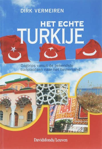 Echte Turkije, Het 9789058264473 Dirk Vermeiren, Verzenden, Gelezen, Dirk Vermeiren