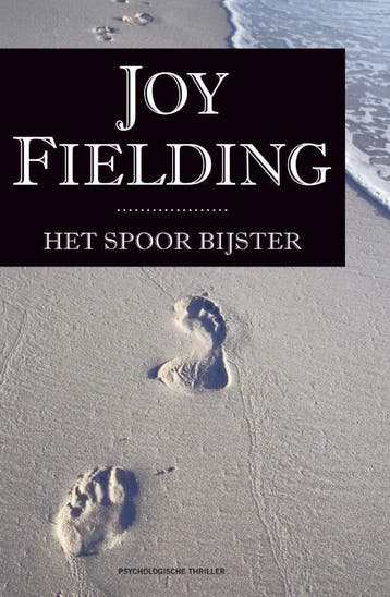 Het spoor bijster 9789047507994 Joy Fielding, Boeken, Verzenden, Gelezen, Joy Fielding