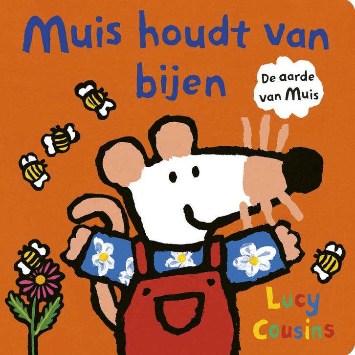 De aarde van Muis - Muis houdt van bijen (9789025885908), Antiek en Kunst, Antiek | Boeken en Manuscripten, Verzenden