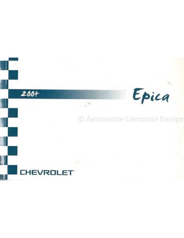 2004 CHEVROLET EPICA INSTRUCTIEBOEKJE ENGELS