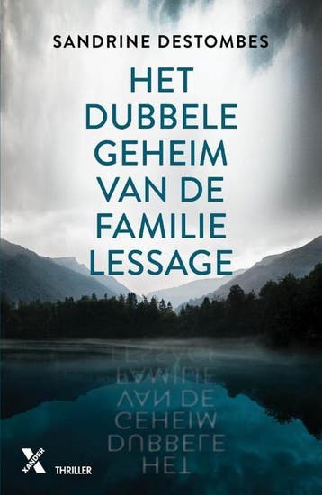 Het dubbele geheim van de familie Lessage 9789401612975, Verzenden, Sandrine Destombes