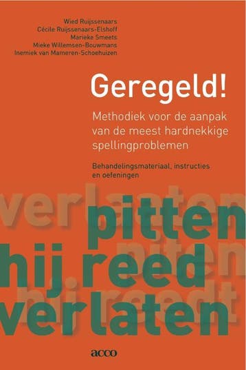 Geregeld! Methodiek voor de aanpak van de meest hardnekkige, Boeken, Verzenden, Gelezen, Wied Ruijssenaars